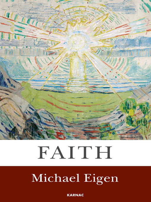 Title details for Faith by Michael Eigen - Available